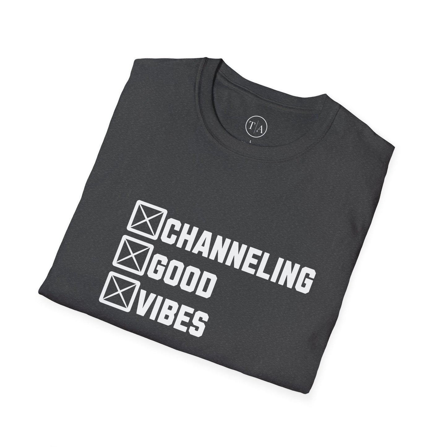 Channeling Good Vibes Tee