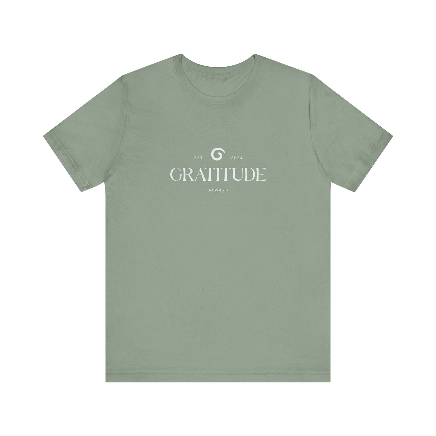 Gratitude, Always Tee