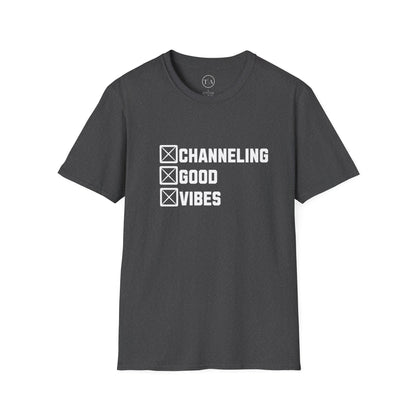 Channeling Good Vibes Tee