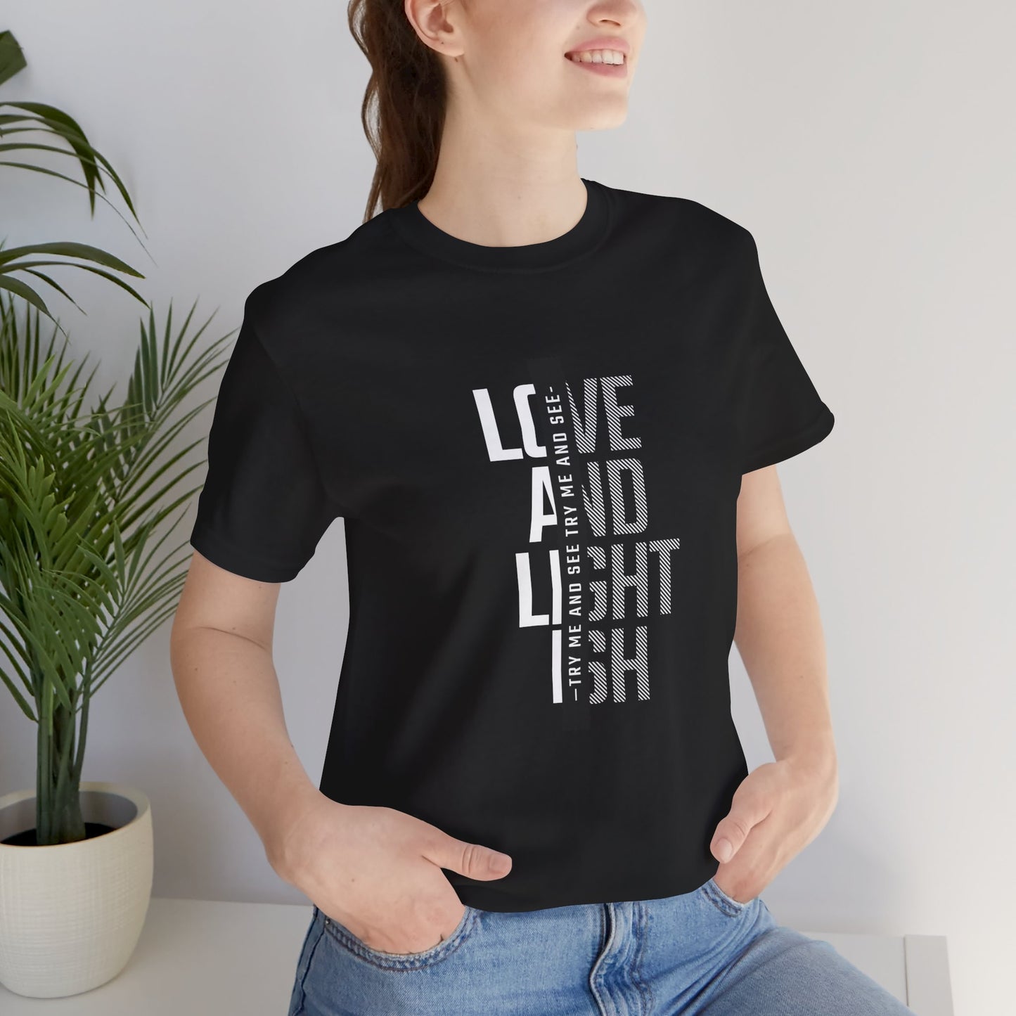 Love & Light-Ish Tee