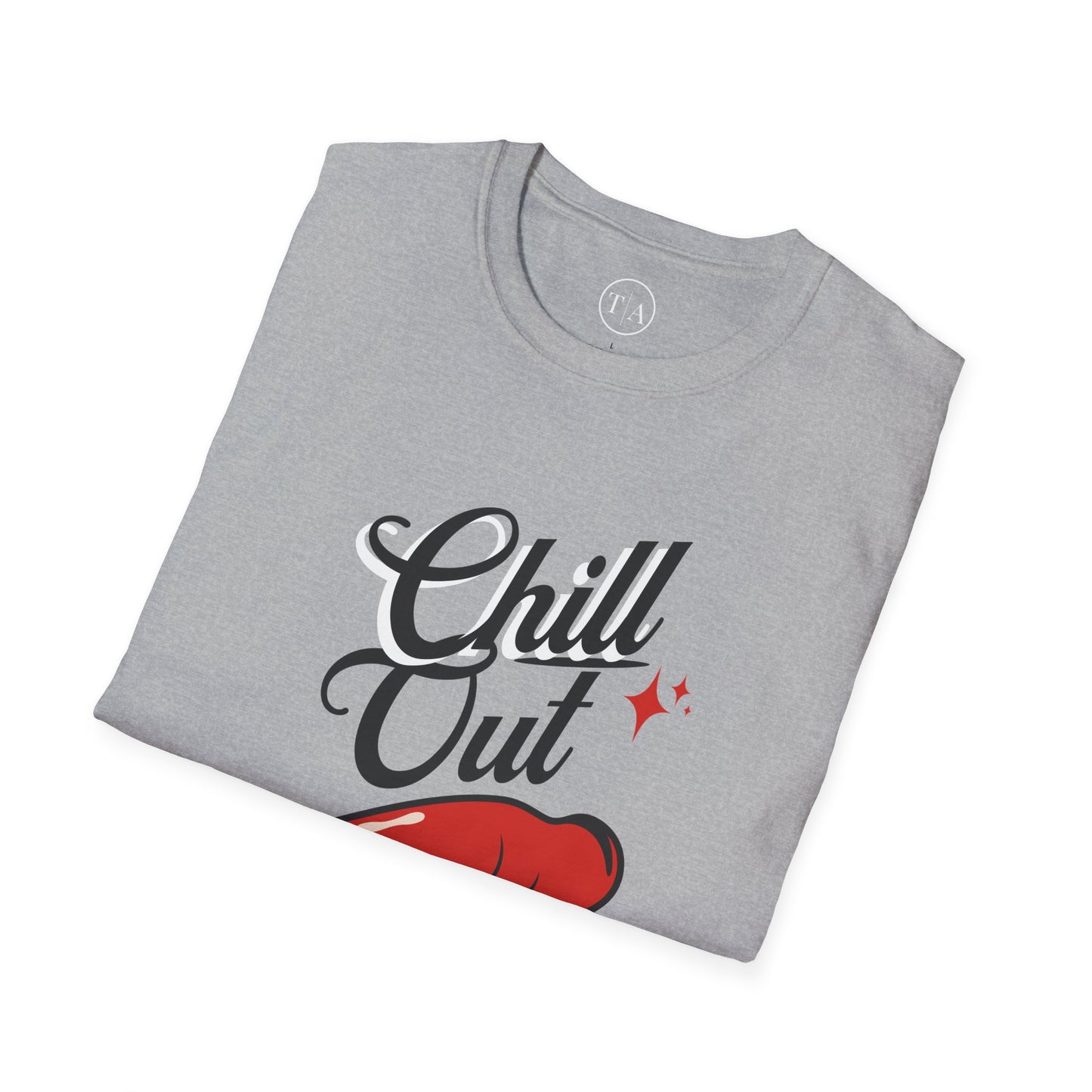 Chill Out Tee