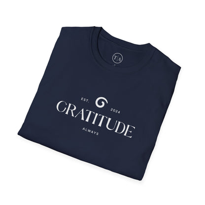 Gratitude, Always Tee